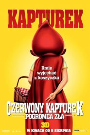 Czerwony Kapturek 2 – Pogromca zła 2011
