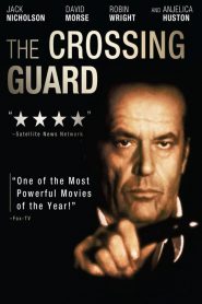 The Crossing Guard 1995