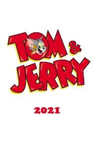 Tom & Jerry 2021