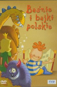 Bajki i Baśnie Polskie 2005