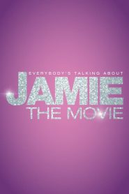 Everybody’s Talking About Jamie 2021