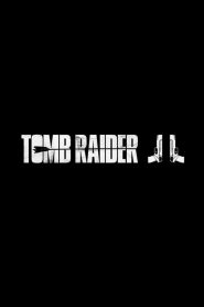 Tomb Raider 2 2021